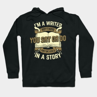 Novelist Book Author Writer Gift Hoodie